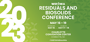 WEF/IWA Residuals and Biosolids Conference 2023